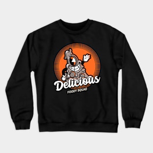 delicious foody squad Crewneck Sweatshirt